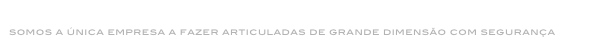 porta articulada
somos a única empresa a fazer articuladas de grande dimensão com segurança 
